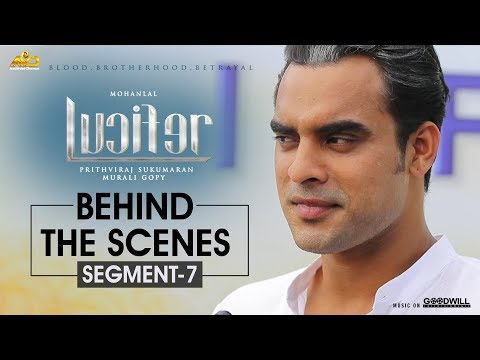 LUCIFER Behind The Scene - Segment 7 | Mohanlal | Prithviraj Sukumaran | Antony Perumbavoor