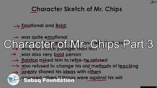 Character of Mr. Chips Part 3
