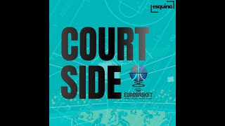 Courtside #18 | 12 Dev Adam Çeyrek Finalde, Cedi Osman, Polonya