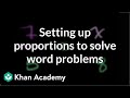 Solving Proportion Word Problems
