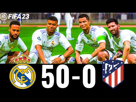 FIFA 23 - MESSI, RONALDO, MBAPPE, NEYMAR, ALL STARS | REAL MADRID 50-0  ATLETICO MADRID  | UCL FINAL