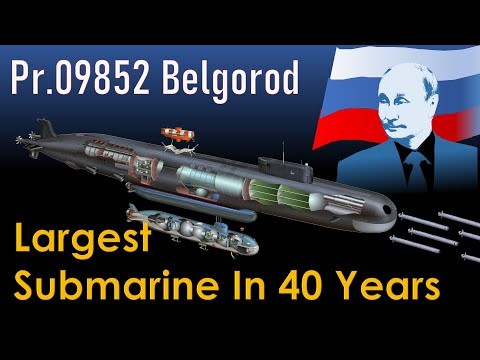 Russia's New Mega Submarine, Belgorod