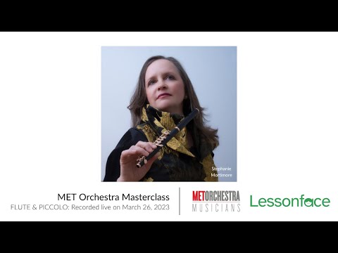 MET Orchestra Musicians Flute & Piccolo Masterclass - Recorded Live on March 26, 2023