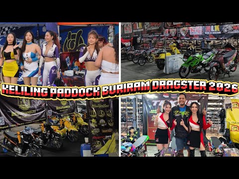 KELILING PADDOCK DAN MOTOR KONTES DI EVENT BURIRAM DRAGSTER 2026
