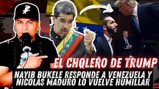 BUKELE RESPONDE A VENEZUELA Y MADURO LO VUELVE  HUMILLAR "TU ERES SOLO UN EMPLEADO DE TRUMP