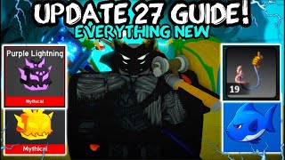Blox Fruits LIGHTNING UPDATE FULL BEGINNER'S GUIDE! FISHING, SUMMER TOKENS! (UPDATE 27)