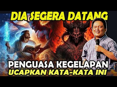 BERJAGA-JAGA DAN UCAPKAN KATA-KATA INI - DIA SEGERA DATANG PENGUASA KEGELAPAN