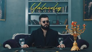 Sarkhan — Yalnızlıq (Prod. by SarkhanBeats)
