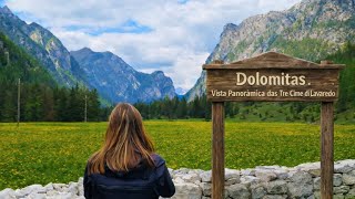 Dolomitas: a melhor alternativa para ver as Tre Cime quando tudo está fechado