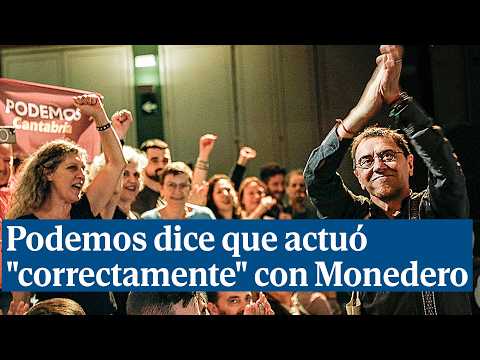 Podemos dice que actuó "correctamente" cuando tuvo constancia de las denuncias contra Monedero