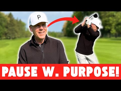 PAUSE with PURPOSE! Go to TEMPO TOWN in your golf swing!
