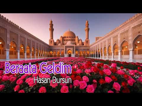 Beraata Geldim - Hasan Dursun