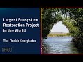 Everglades Ecosystem Challenges and Restoration