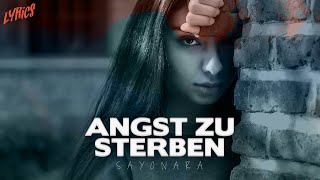 Sayonara - Angst zu sterben (Official Lyric Video)
