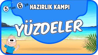 Yüzdeler 📘 5'ten 6'ya Hazırlık Kampı #2025
