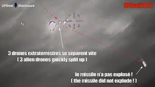 Attaque d’un missile, 3 drones se séparent vite