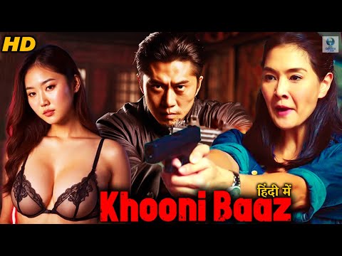 Khooni Baaz | Full Movie In Hindi | Hindi Dubbed Full Chinese Action Movie