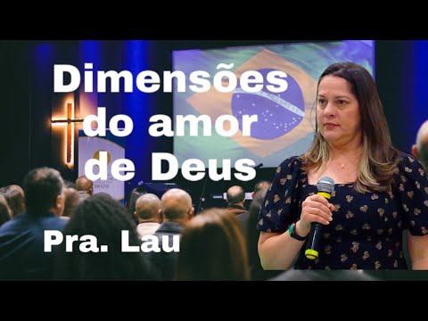 Pregação evangélica Efésios 3:14  Amor de Deus pastora Lau