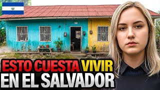 La REALIDAD del costo de vida en El Salvador 💰 | Lo que NADIE cuenta