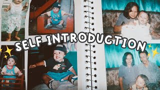 SELF INTRODUCTION VIDEO :)