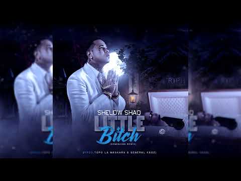 Shelow Shaq - Little Bitch (VERSIÓN ORIGINAL)