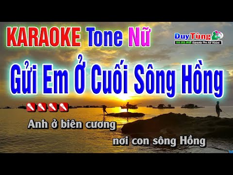 Karaoke || Gửi Em Ở Cuối Sông Hồng – Tone Nữ || Nhạc Sống Duy Tùng