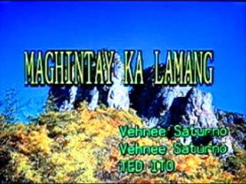 [26073] MAGHINTAY KA LAMANG (Ted Ito) ~ 금영 노래방/KumYoung 코러스 Videoke/Karaoke