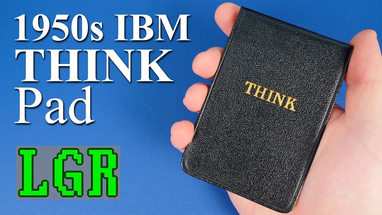 LGR - The Original IBM Think Pad