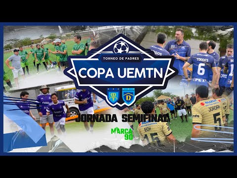 🏆 Torneo de Padres ⚽ Jornada SemiFinal Copa #Uemtn ¡Suscríbete! y Disfruta