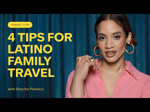 Travel Tips: Latino family travel with Dascha Polanco