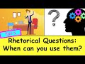 Understanding Rhetorical Questions