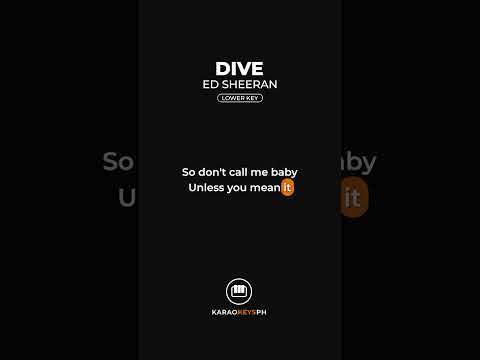Dive – Ed Sheeran (Lower Key | Chorus)