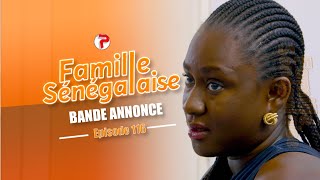 Famille Sénégalaise Saison 3 - BANDE ANNONCE Épisodes 116