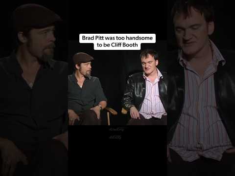 Brad Pitt 'Too Handsome' for Cliff Booth