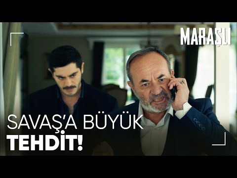 Maraşlı'nın babası Savaş'ı tehdit etti - Maraşlı 21. Bölüm