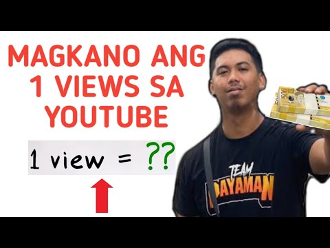 MAGKANO ANG 1 VIEWS SA YOUTUBE?? MAGKANO ANG KITA SA YOUTUBE?? MAGKANO ANG 1 MILLION VIEWS SA YT?