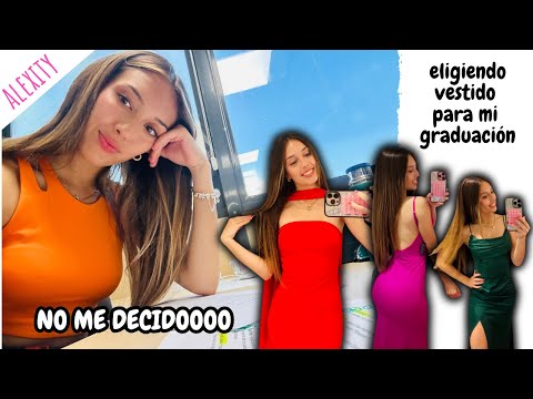 vlog - eligiendo vestido para mi graduación - no me decidoooo
