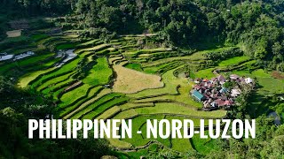 Philippinen 🇵🇭 Rundreise durch Nord-Luzon