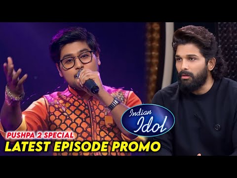 Indian Idol Season 15 Latest Episode Promo Pushpa 2 Special | Indian Idol 2024 Today Episode