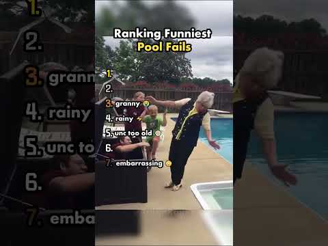 Ranking funniest pool fails