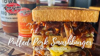 Pulled Pork Smashburger on the Char-Griller Flat Iron | ubbq Recipe