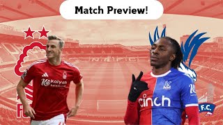 MUST WIN GAME! | Nottingham Forest vs Crystal Palace - Match Preview!
