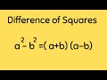 Understanding the Difference of Two Squares