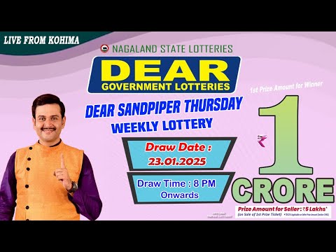 DEAR SANDPIPER THURSDAY WEEKLY DRAW DEAR 8 PM ONWARDS DRAW DATE 23.01.2025 NAGALAND LOTTERIES