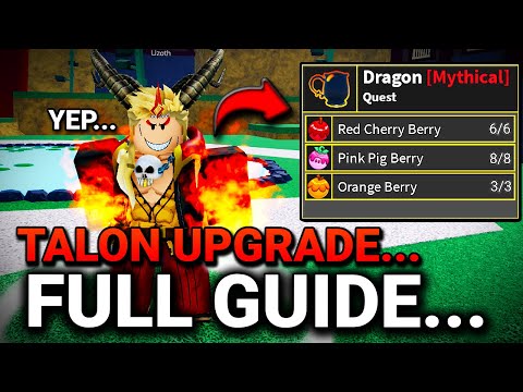 NEW DRAGON MYTHICAL UPGRADE NPC FULL GUIDE | DRAGON TALON UPGRADE NPC? | Blox Fruits...