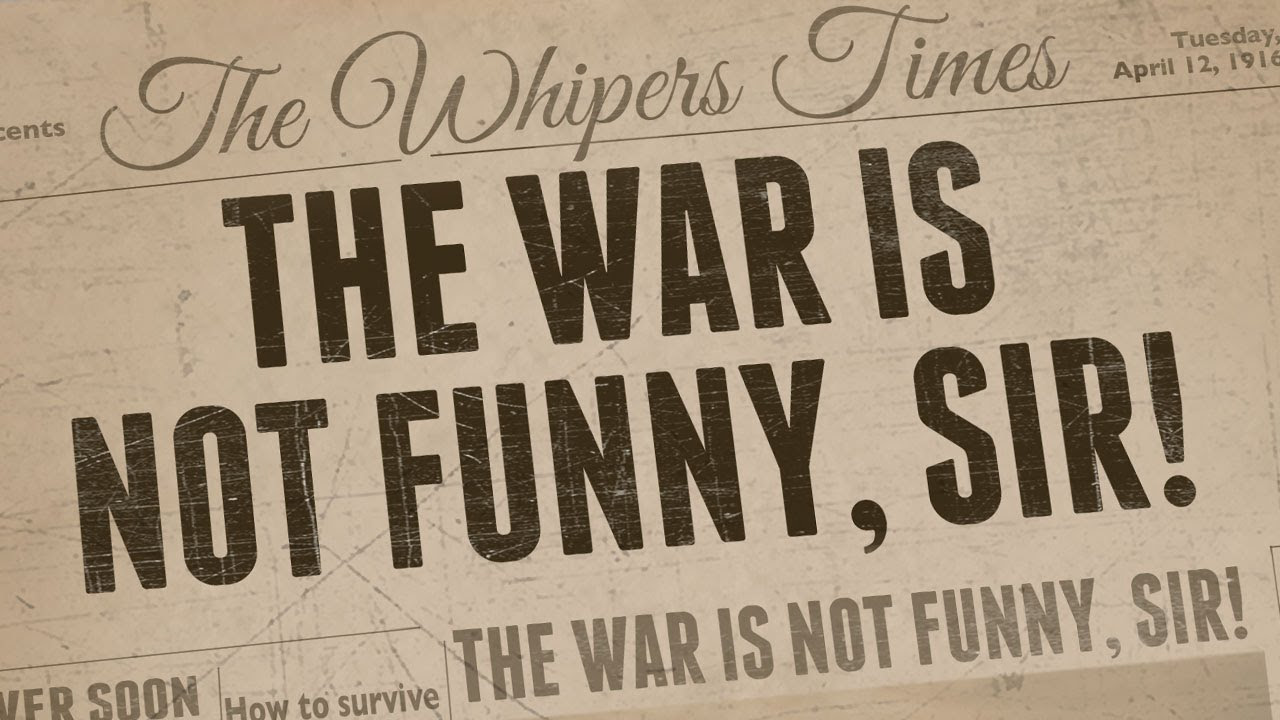 The War Is Not Funny, Sir! - Wir schießen auch mit Worten Vorschaubild des Trailers