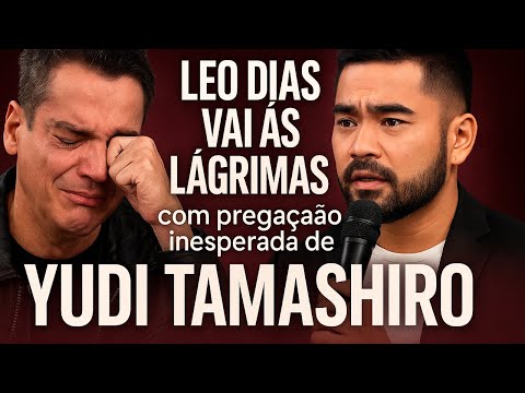 Momento EMOCIONANTE: Yudi fala de Deus e Leo Dias se quebra ao vivo