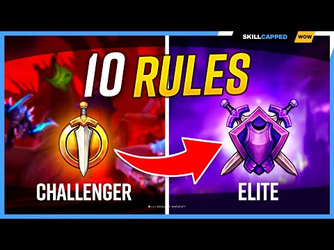 The 10 RULES for ESCAPING LOW RATING (NOT CLICKBAIT!) - World of Warcraft