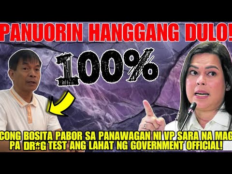 CONG BOSITA! PABOR SA PANAWAGAN NI VP SARA DUTERTE NA MAG PA DR*G T*ST ANG LAHAT NG GOVERNMENT OFFI!