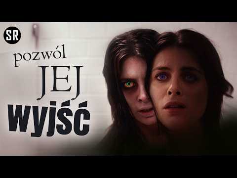 Pozwól jej wyjść (2016) - Mroczny horror psychologiczny | Cały Film PL | Horror PL